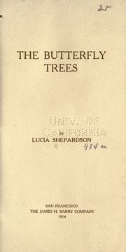 Cover of: The butterfly trees. by Lucia Shepardson