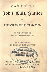 Cover of: John Bull, junior: or, French as she is traduced