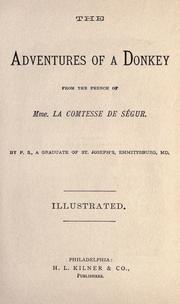 Cover of: The adventures of a donkey: from the French of Mme. la Comtesse de Ségur