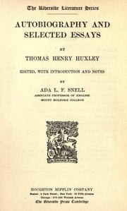 Cover of: Autobiography and selected essays by Thomas Henry Huxley