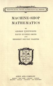 Cover of: Machine-shop mathematics by George Wentworth