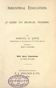 Cover of: Industrial education: A guide to manual training.