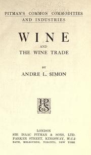 Cover of: Wine and the wine trade by André Louis Simon