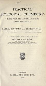 Cover of: Practical biological chemistry by Gabriel Émile Bertrand