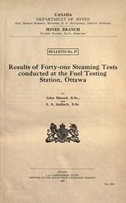 Cover of: Results of forty-one steaming tests: conducted at the Fuel testing station, Ottawa