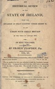 Cover of: An historical review of the state of Ireland, from the invasion of that country under Henry II. to its union with Great Britain on the first of January 1801