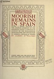 Cover of: Moorish remains in Spain by Albert Frederick Calvert