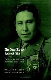 Cover of: No One Ever Asked Me: The World War II Memoirs of an Omaha Indian Soldier (American Indian Lives)