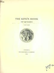 Cover of: The King's book of Quebec by Doughty, Arthur G. Sir, William Charles Henry Wood