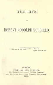 Cover of: The life of Robert Rodolph Suffield. by Charles Hargrove, Charles Hargrove