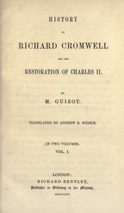 Cover of: History of Richard Cromwell and the restoration of Charles II by François Guizot
