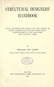 Cover of: Structural designers' handbook by William Fry Scott, William Fry Scott