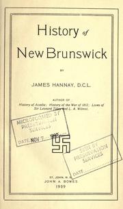 Cover of: History of New Brunswick by Hannay, James