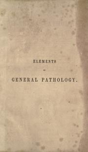 Cover of: Elements of general pathology.