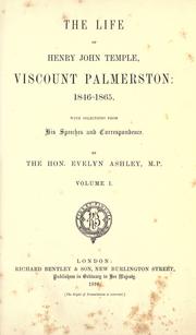 Cover of: The life of Henry John Temple, viscount Palmerston: 1846-1865.