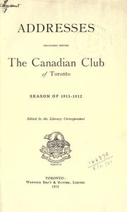 Cover of: Addresses. by Canadian Club of Toronto