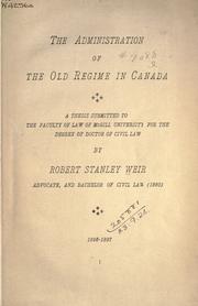 Cover of: The administration of the Old Régime in Canada