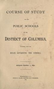 Course of study for the public schools of the District of Columbia by District of Columbia. Board of Trustees of Public Schools.
