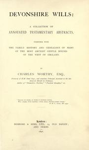 Devonshire wills by Charles Worthy