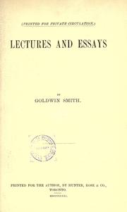 Cover of: Lectures and essays by Goldwin Smith