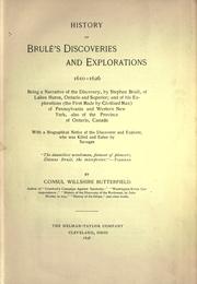 Cover of: History of Brulé's discoveries and explorations, 1610-1626 by Consul Willshire Butterfield