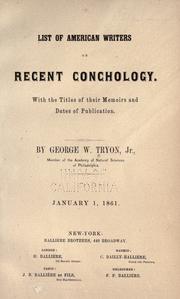 Cover of: List of American writers on recent conchology. by George Washington Tryon