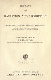 Cover of: The laws of radiation and absorption: memoirs by  Prévost, Stewart, Kirchhoff, and Kirchhoff and Bunsen.