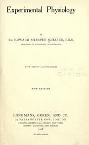 Cover of: Experimental physiology by Edward Albert Sharpey-Schäfer 