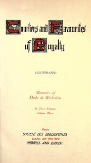 Cover of: Memoirs of Duke de Richelieu. by Richelieu, Armand Jean du Plessis duc de