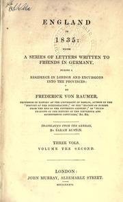 Cover of: England in 1835, being a series of letters written to friends in Germany during a residence in London and excursions into the provinces. by Friedrich von Raumer