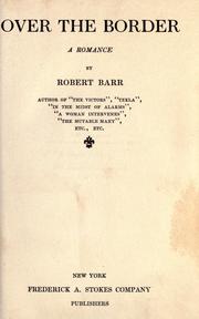 Cover of: Over the border by Robert Barr