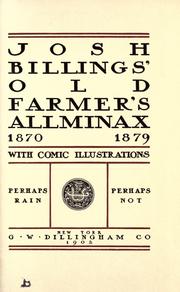 Cover of: Josh Billings' old farmer's allminax, 1870-1879 by Billings, Josh