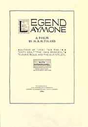 Cover of: Legend Laymore: a poem : by M.B.M. Toland ; with photogravures from drawings of eminent artists.