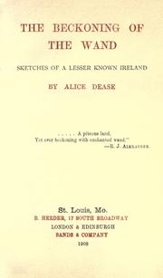 Cover of: The beckoning of the wand: sketches of a lesser known Ireland