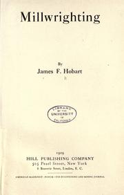 Millwrighting by James F. Hobart