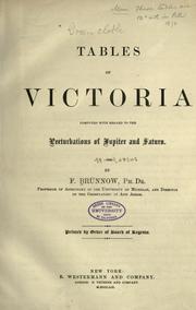 Cover of: Tables of Victoria computed with regard to the perturbations of Jupiter and Saturn.