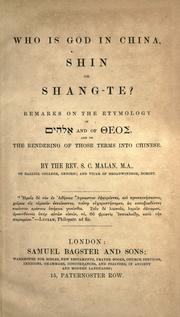 Cover of: Who is God in China, Shin or Shang-te? | Malan, Solomon Caesar