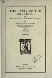 Cover of: unity of the organism: or, The organismal conception of life