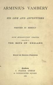 Cover of: Arminius Vamb©Øery, his life and adventures by Ármin Vámbéry