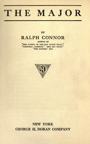 Cover of: The major by Ralph Connor