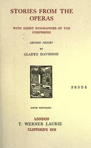 Cover of: Stories from the operas by Gladys Davidson