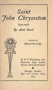 Cover of: Saint John Chrysostom (344-407) ... by Aimé Puech, Aimé Puech