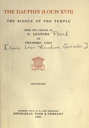 Cover of: The Dauphin (Louis XVII): the riddle of the Temple