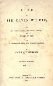 Cover of: The life of Sir David Wilkie. by Allan Cunningham