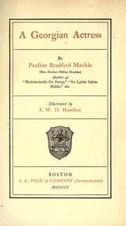Cover of: A Georgian actress by Pauline Bradford Mackie Hopkins