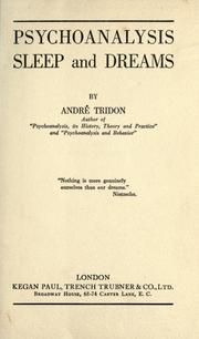 Cover of: Psychoanalysis, sleep and dreams by André Tridon