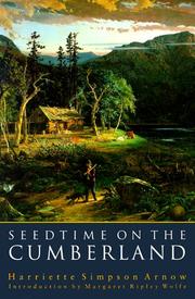 Seedtime on the Cumberland by Harriette Louisa Simpson Arnow
