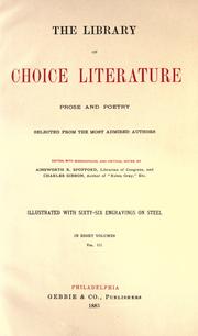 Cover of: The library of choice literature: poetry and prose selected from the most admired authors