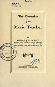 Cover of: The education of the music teacher