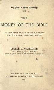 Cover of: The money of the Bible by George Charles Williamson